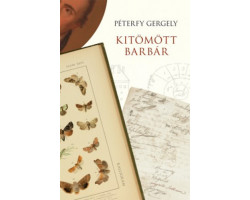 Péterfy Gergely: Kitömött barbár 2 700 Ft Antikvár könyvek