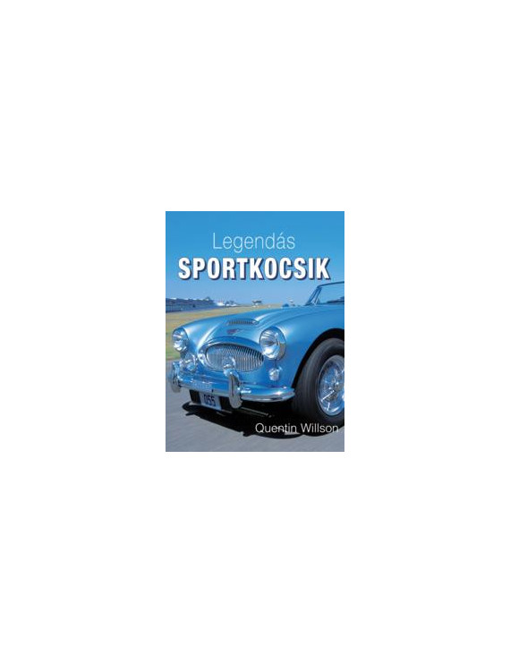 Legendás sportkocsik 5 900 Ft Egyéb, szórakoztató irodalom Legendás sportkocsik 5 900 Ft Egyéb, szórakoztató irodalom