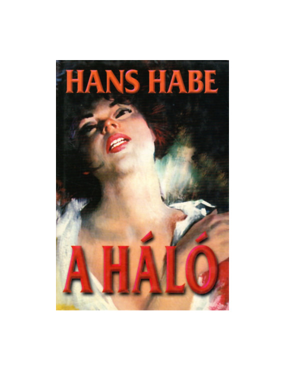Hans Habe: A háló 495,00 Ft Antikvár könyvek