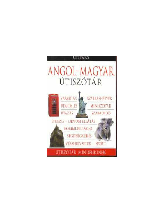 Angol-magyar útiszótár / Útitárs 590 Ft Antikvár könyvek