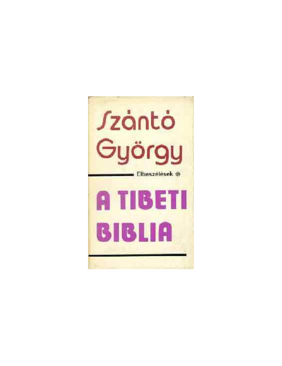 A tibeti biblia 590 Ft Antikvár könyvek