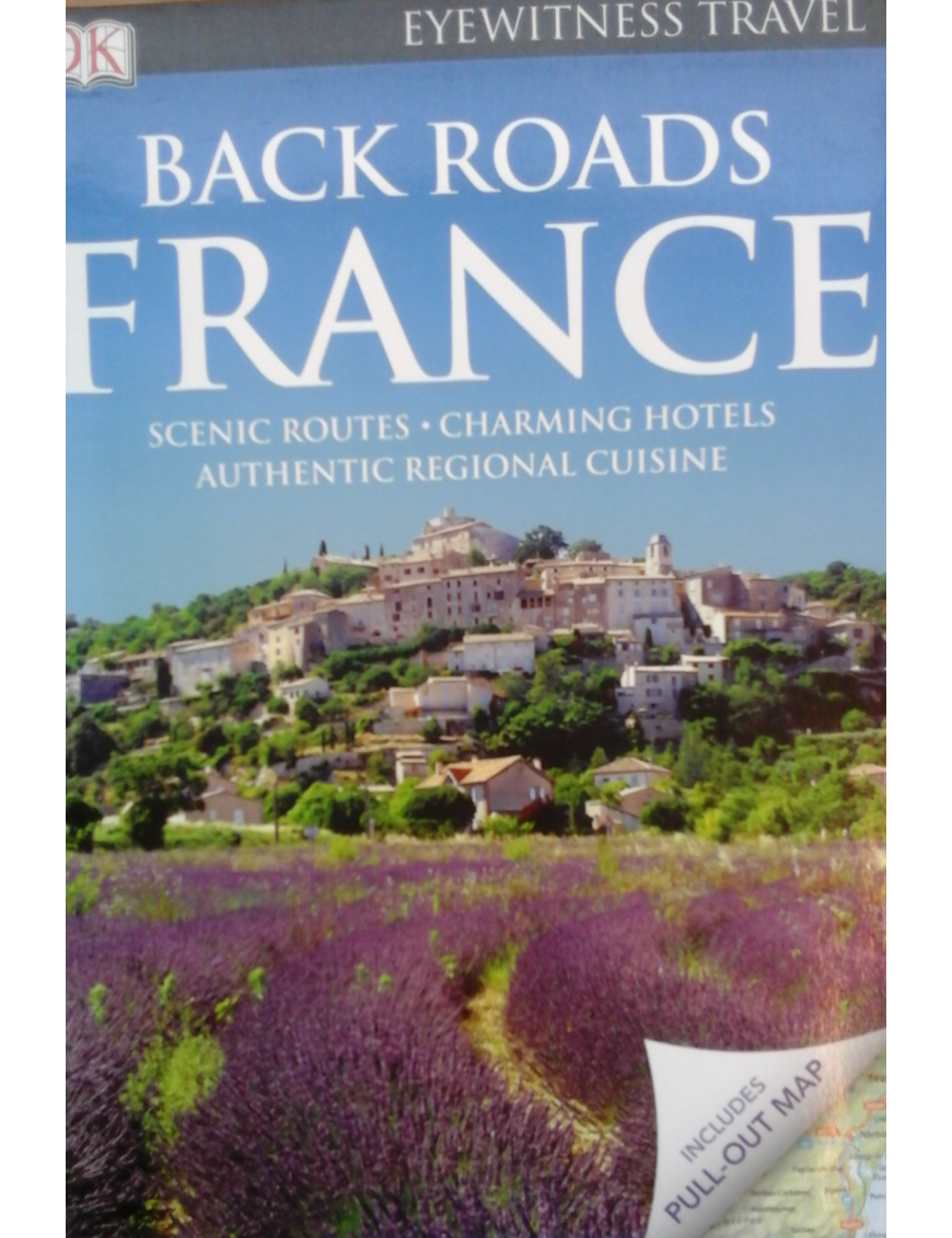 France Back Roads / Franciaország ANGOL NYELVŰ útikönyv 1 490 Ft Antikvár könyvek