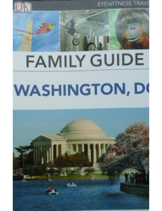 Washington DC Family Guide ANGOL NYELVŰ útikönyv 1 490 Ft Antikvár könyvek