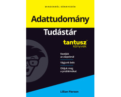 Adattudomány - Tudástár 4 410,00 Ft Kezdőlap