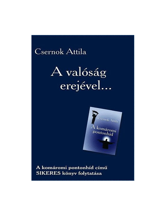 Csernok Attila: A valóság erejével... 900 Ft Antikvár könyvek
