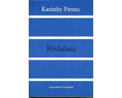 Karinthy Ferenc: Révkalauz 590 Ft Antikvár könyvek