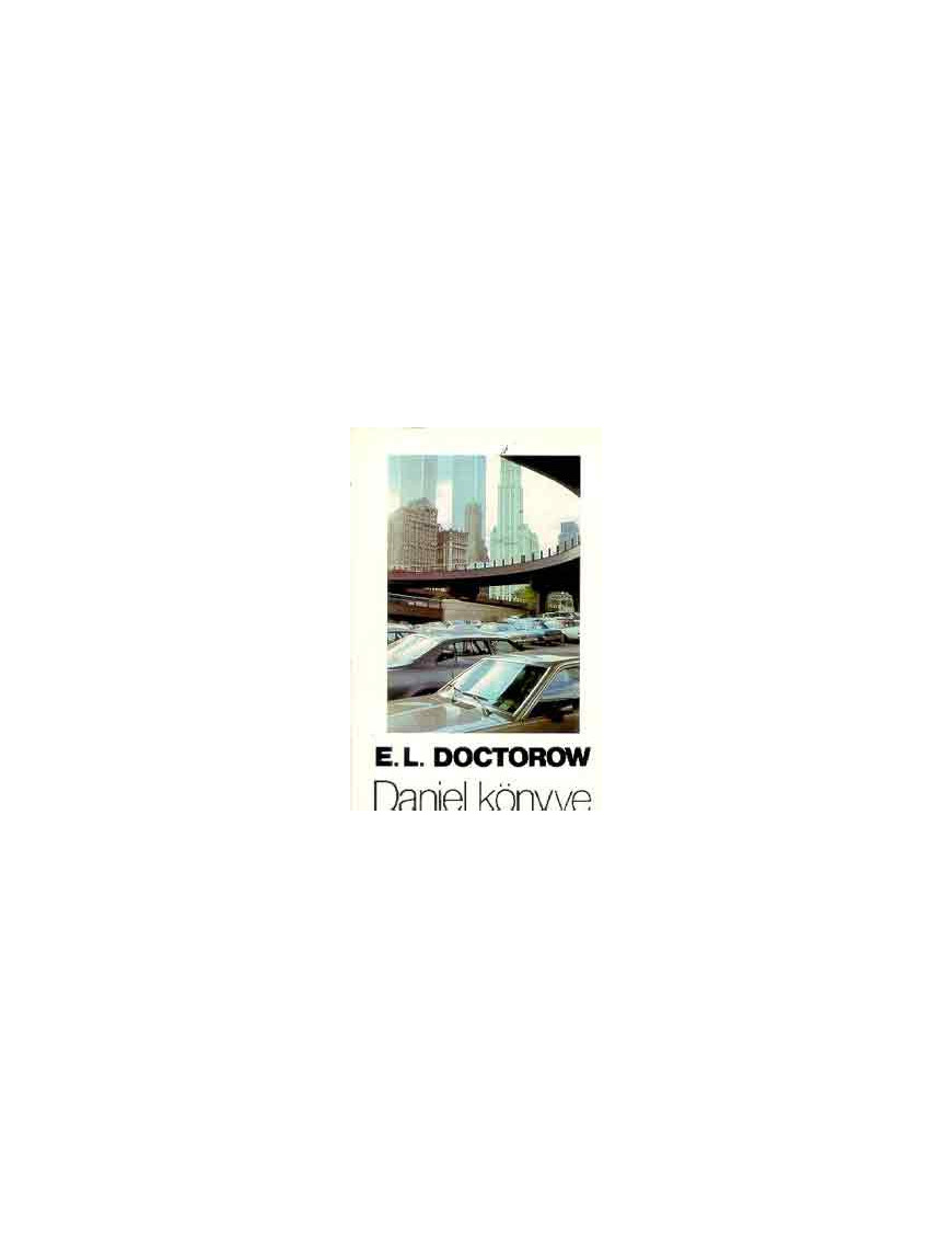 E.L. Doctorow: Daniel könyve 590 Ft Antikvár könyvek