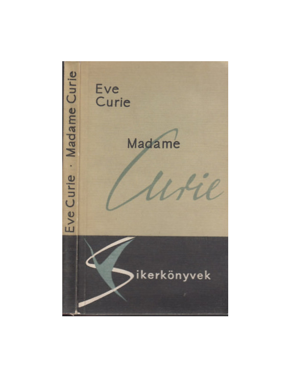 Madame Curie 495,00 Ft Antikvár könyvek