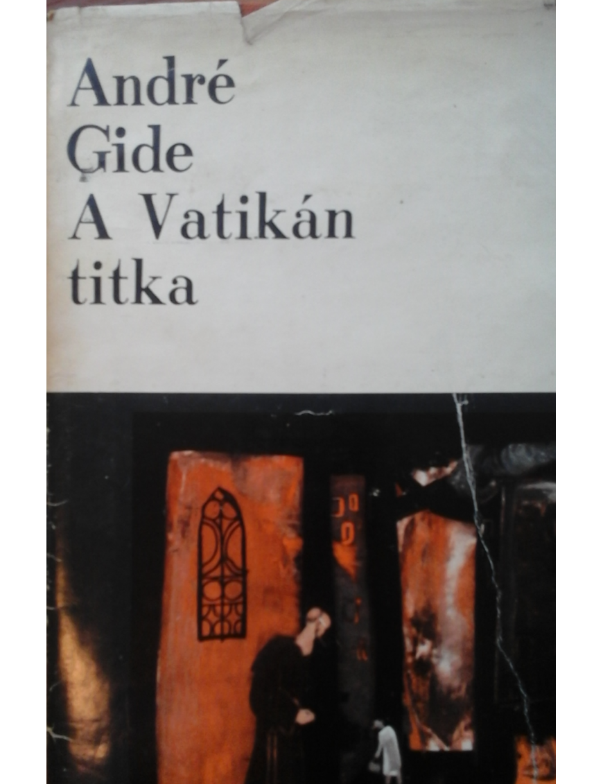 André Gide: A Vatikán titka 495,00 Ft Antikvár könyvek
