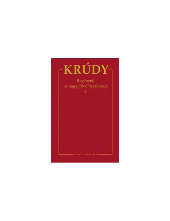 Krúdy Gyula: Elbeszélések 2. 495,00 Ft Antikvár könyvek