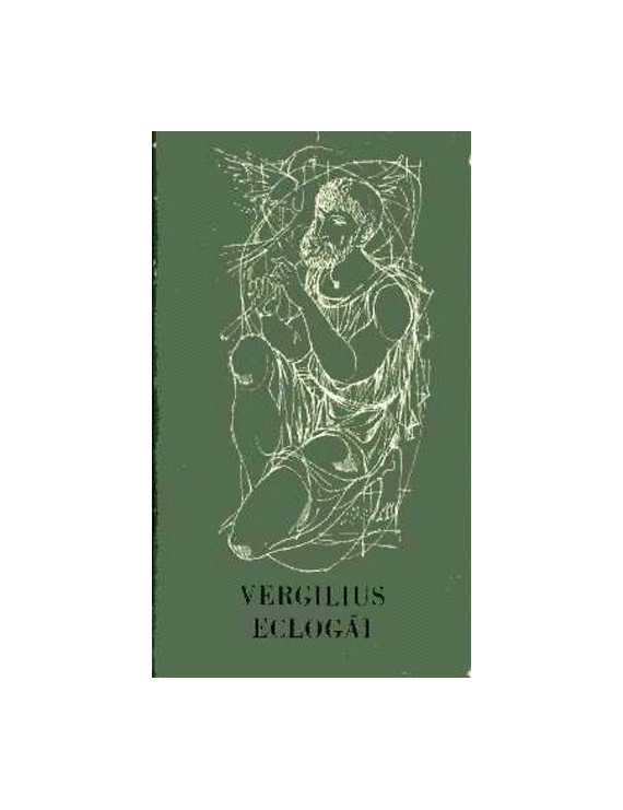 Vergilius eclogái 590 Ft Antikvár könyvek