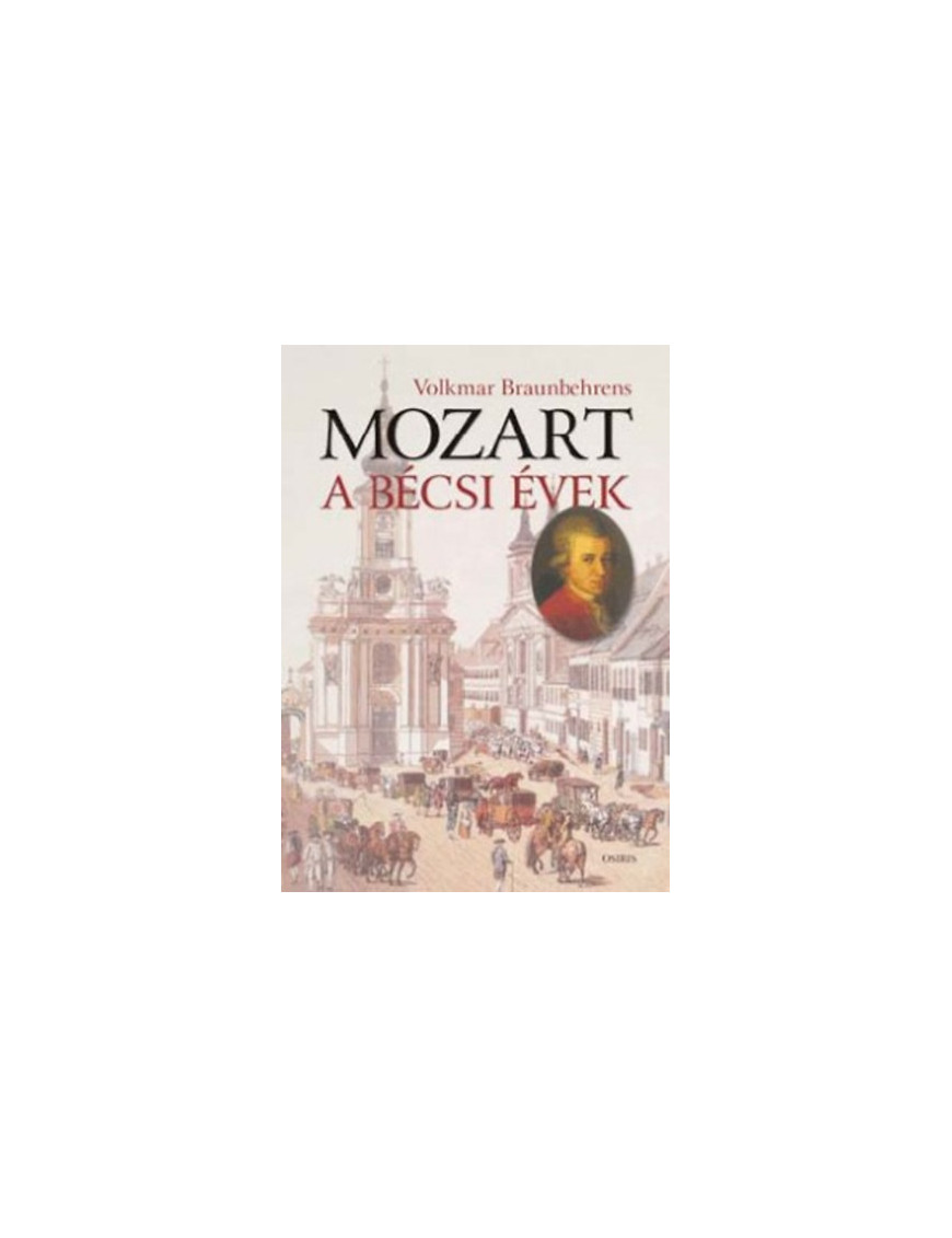 Mozart - a bécsi évek 1 290 Ft Antikvár könyvek