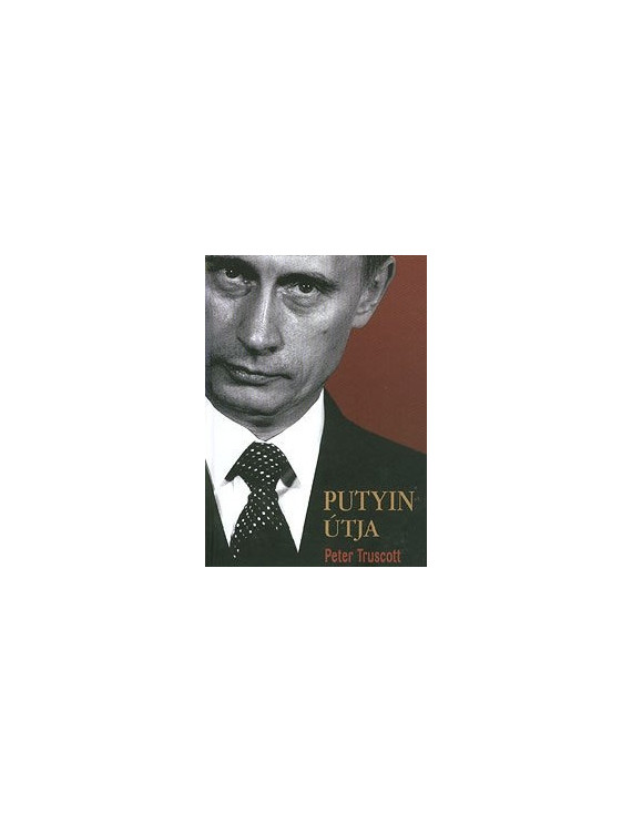 Putyin útja 1 790 Ft Antikvár könyvek